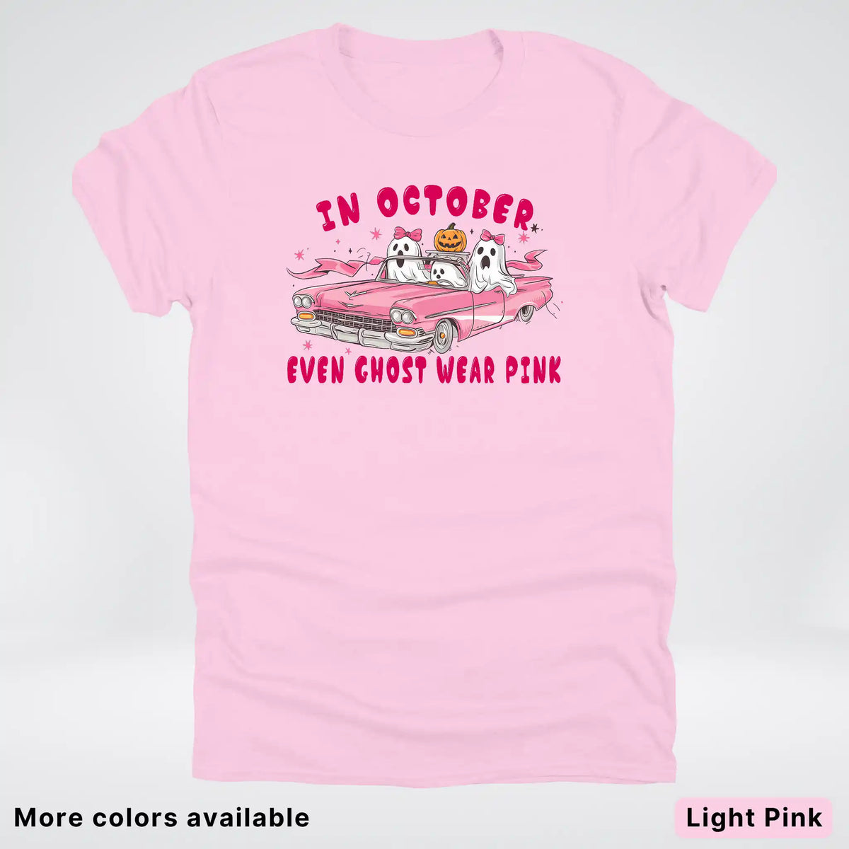 In October Even Ghost Wear Pink Breast Cancer Awareness  T-Shirt