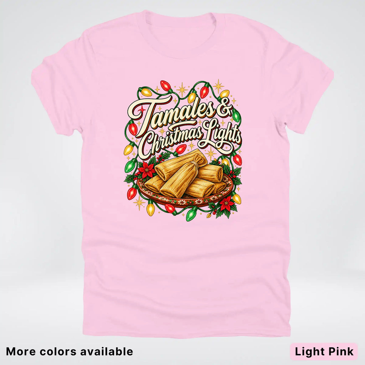 Tamales & Christmas Lights T-Shirt