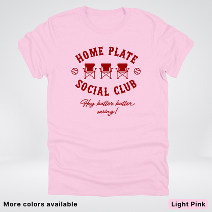 Home Plate Social Club – Maroon Design - T-Shirt