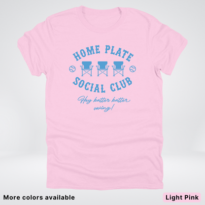 Home Plate Social Club – Light Blue Design - T-Shirt