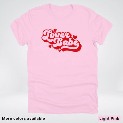 Lover Babe - Red Design - T-Shirt