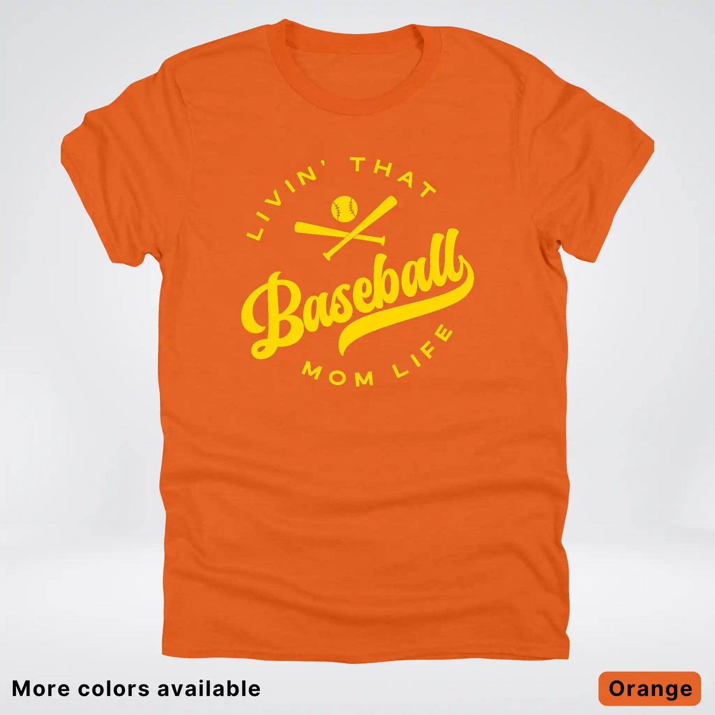 Livin' That Baseball Mom Life - Gold Design - T-Shirt