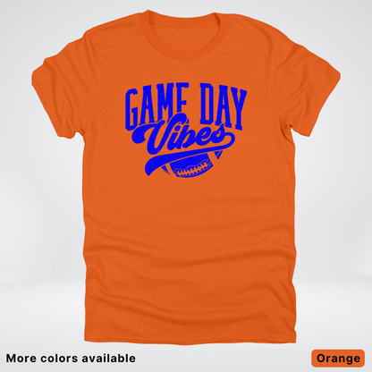 Game Day Vibes - Blue Design - Football T-Shirt