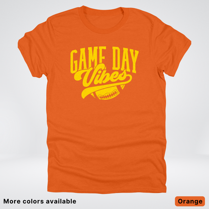 Game Day Vibes - Gold Design - Football T-Shirt
