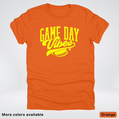Game Day Vibes - Yellow Design - Football T-Shirt