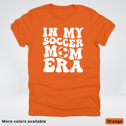 In My Soccer Mom Era T-Shirt