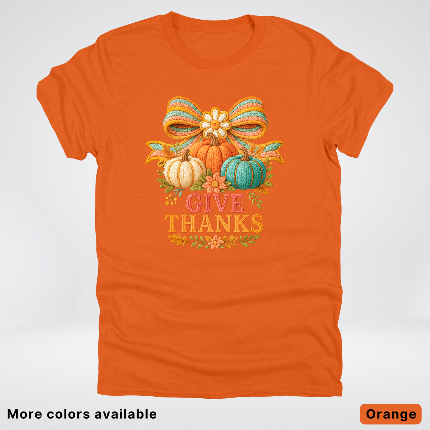 Give Thanks Crochet Thanksgiving Fall Pumpkin - T-Shirts