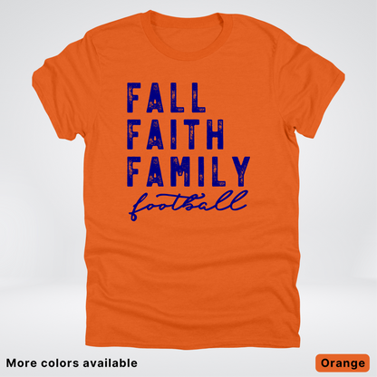 Fall Faith Family – Navy Design - Football - T-Shirt