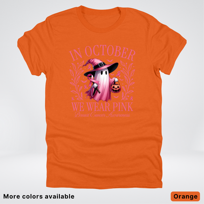 In October We Wear Pink Halloween Breast Cancer Awareness - T-Shirt