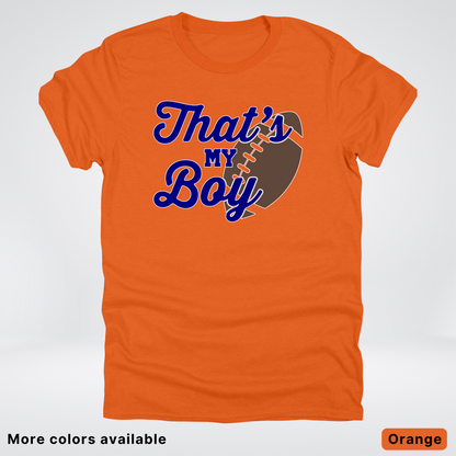 That's My Boy - Navy Design - Football - T-Shirt