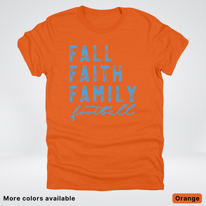 Fall Faith Family – Light Blue Design - Football - T-Shirt