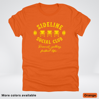 Sideline Social Club Peanut Gallery Football Life - Gold Design - T-Shirt