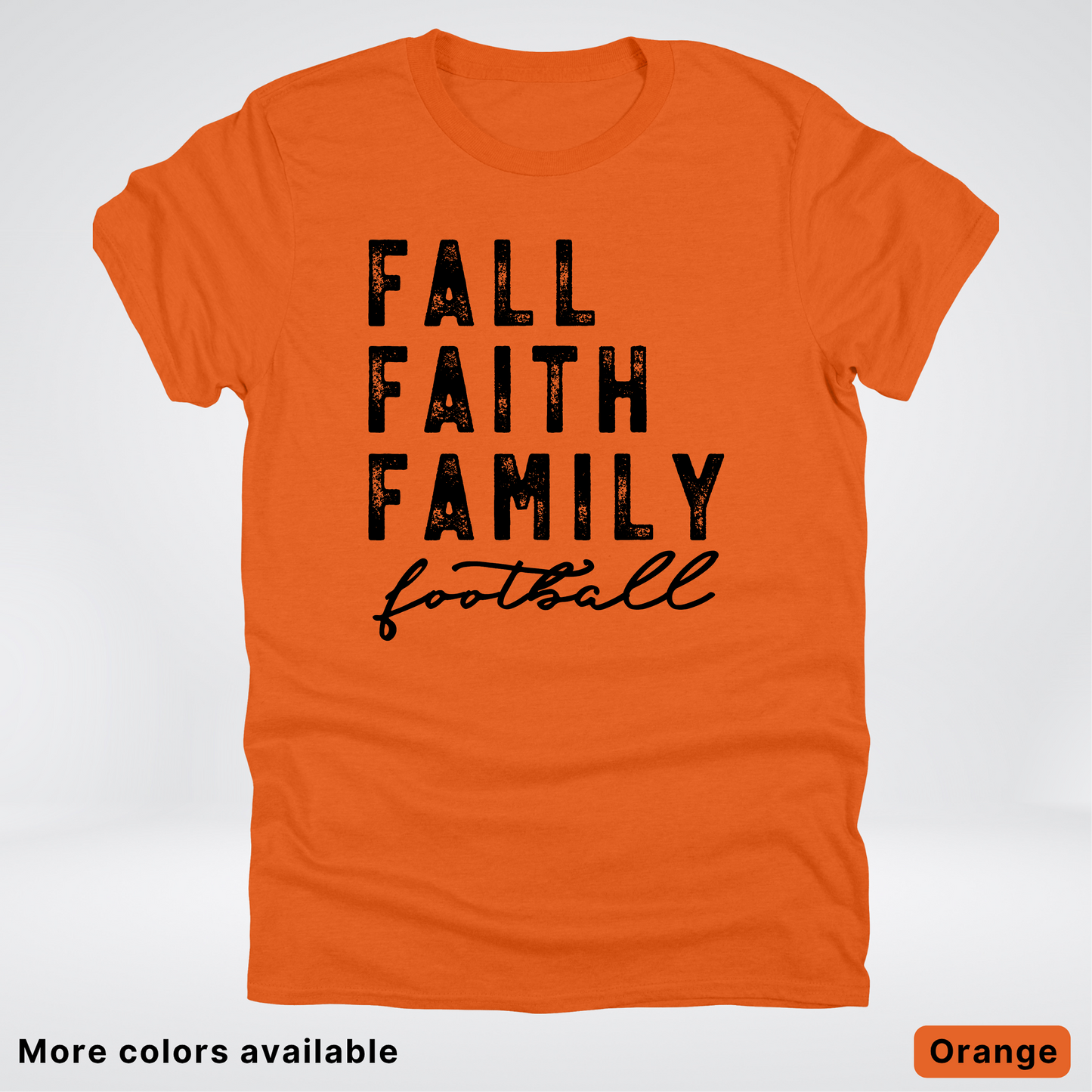 Fall Faith Family – Black Design - Football - T-Shirt