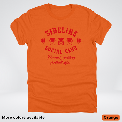 Sideline Social Club Peanut Gallery Football Life - Red Design - T-Shirt