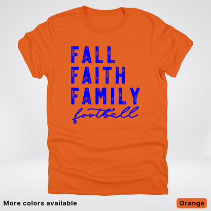 Fall Faith Family – Blue Design - Football - T-Shirt