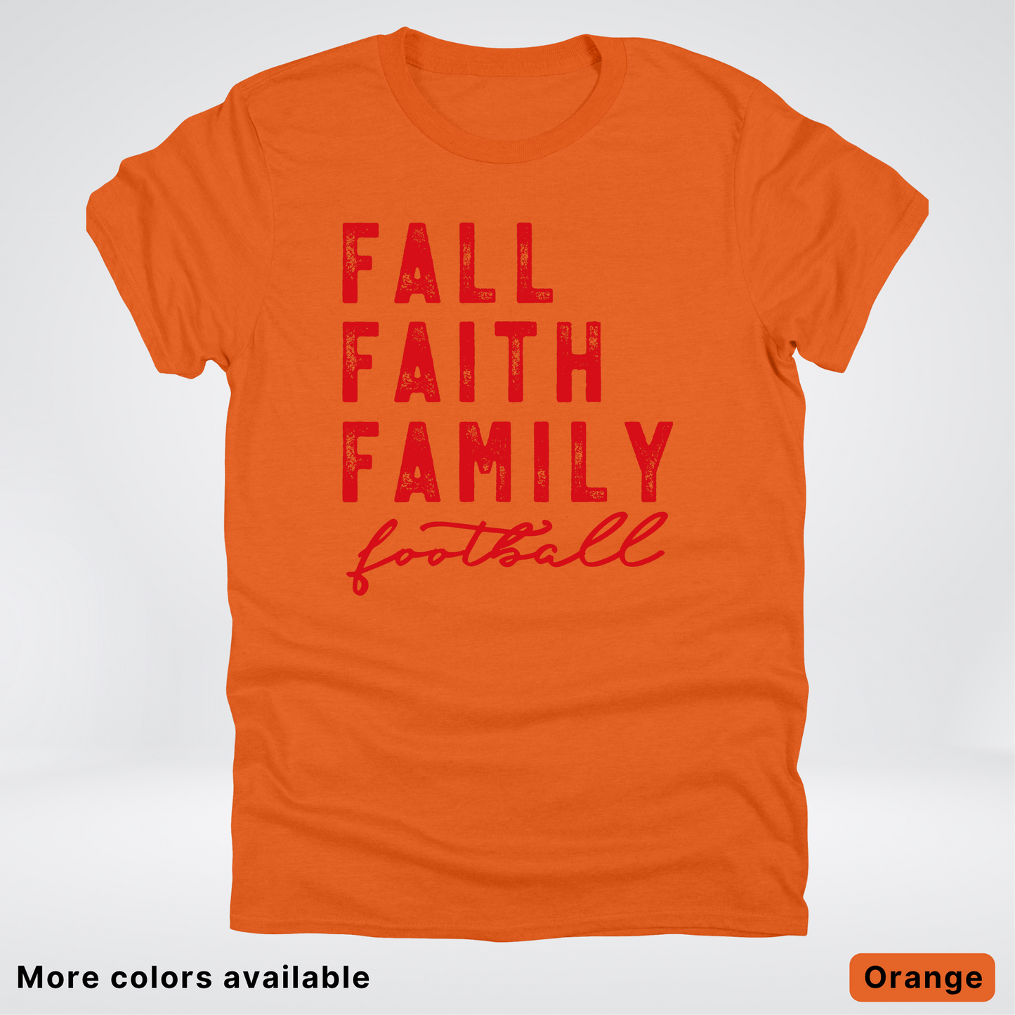Fall Faith Family – Red Design - Football - T-Shirt