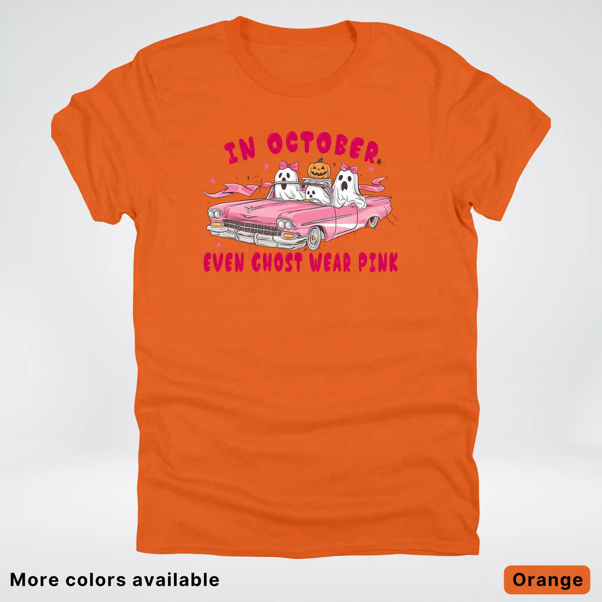 In October Even Ghost Wear Pink Breast Cancer Awareness  T-Shirt