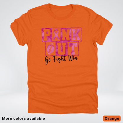 Pink Out Go Fight Win Football - T-Shirt