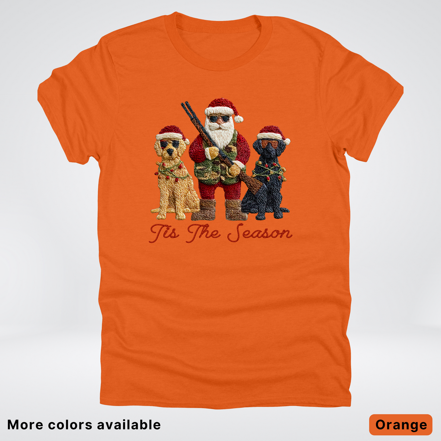 Tis The Season Hunting Santa Hook Yard Faux - T-Shirt