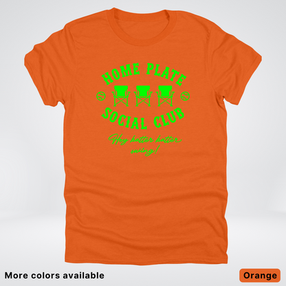 Home Plate Social Club – Green Design - T-Shirt