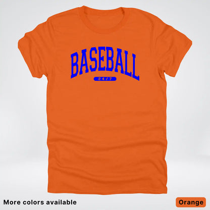 Baseball 24/7 – Blue Design - T-Shirt