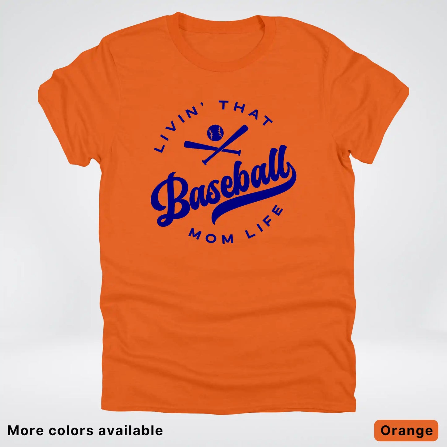 Livin' That Baseball Mom Life - Navy Design -T-Shirt