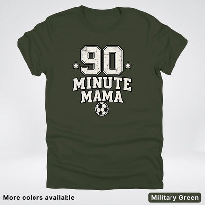 90 Minute Mama – Vintage Soccer Mom – T-Shirt