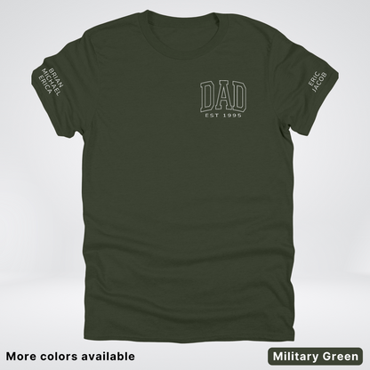 Custom Dad EST Year and Left And Right Sleeve Name - White Design  – Father’s Day T-Shirt