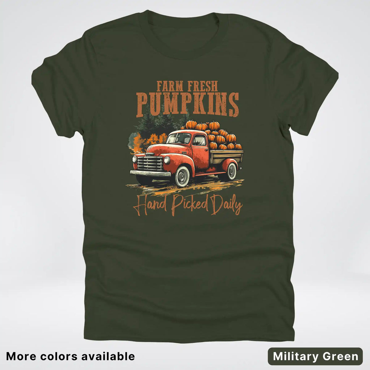Farm Fresh Pumpkins Hand Picked Daily T-Shirt