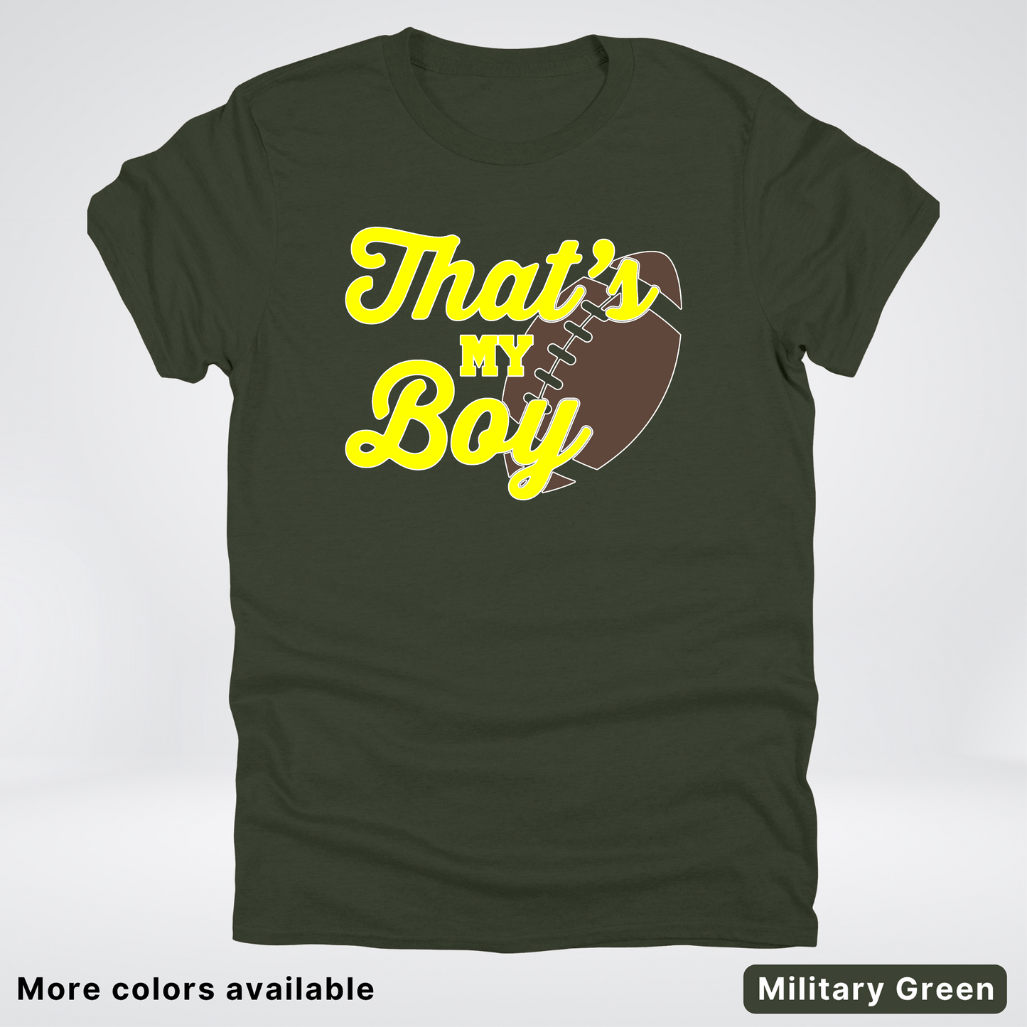 That's My Boy - Yellow Design - Football - T-Shirt