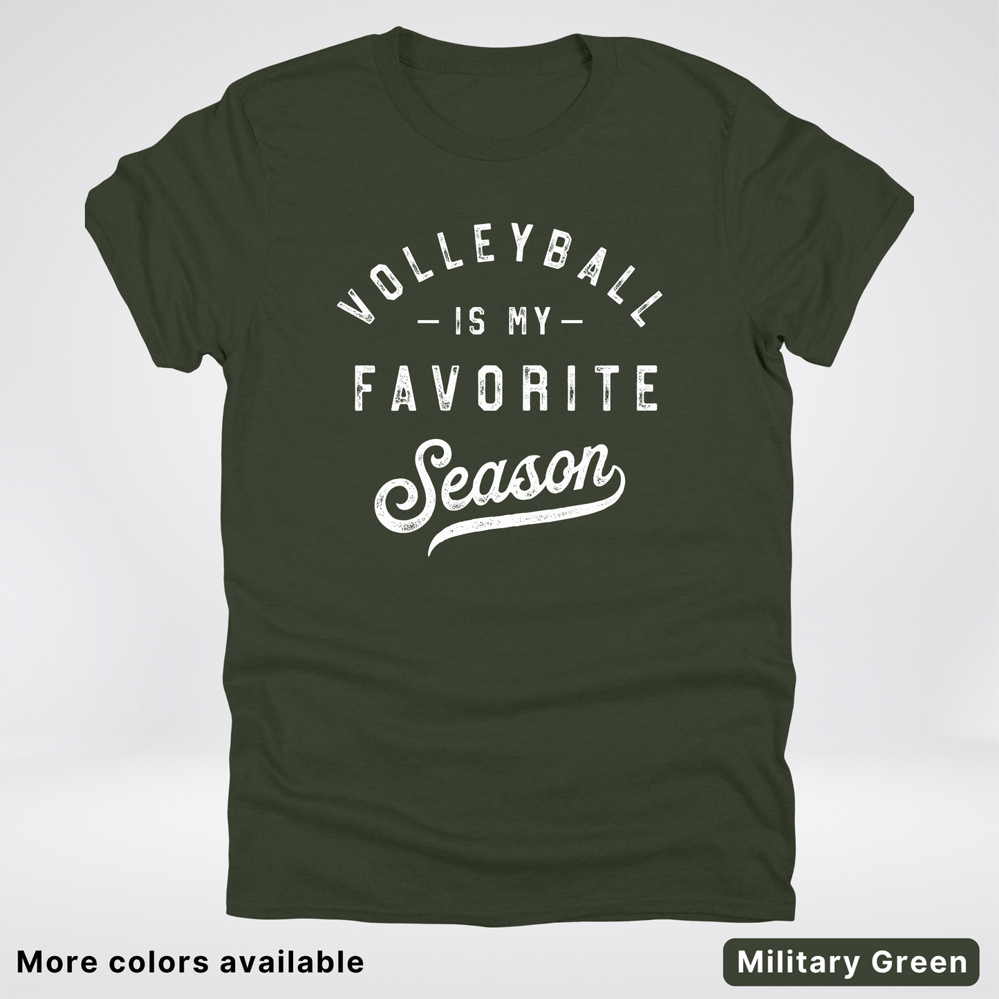 Volleyball Is My Favorite Season - White Design - T-Shirt