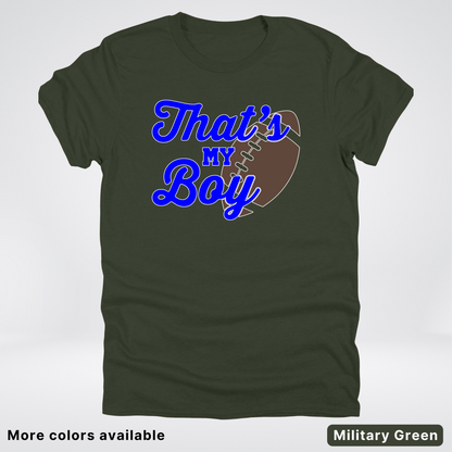 That's My Boy - Blue Design - Football - T-Shirt