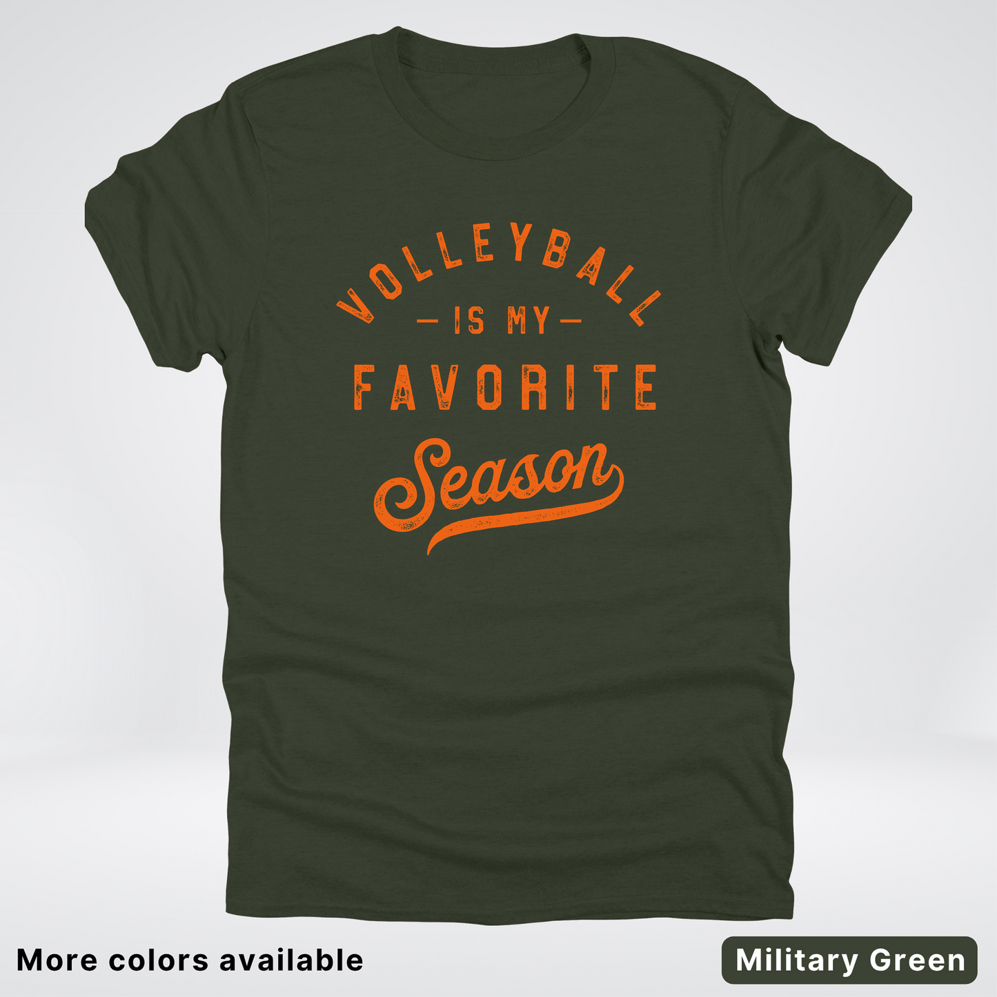 Volleyball Is My Favorite Season - Orange Design - T-Shirt