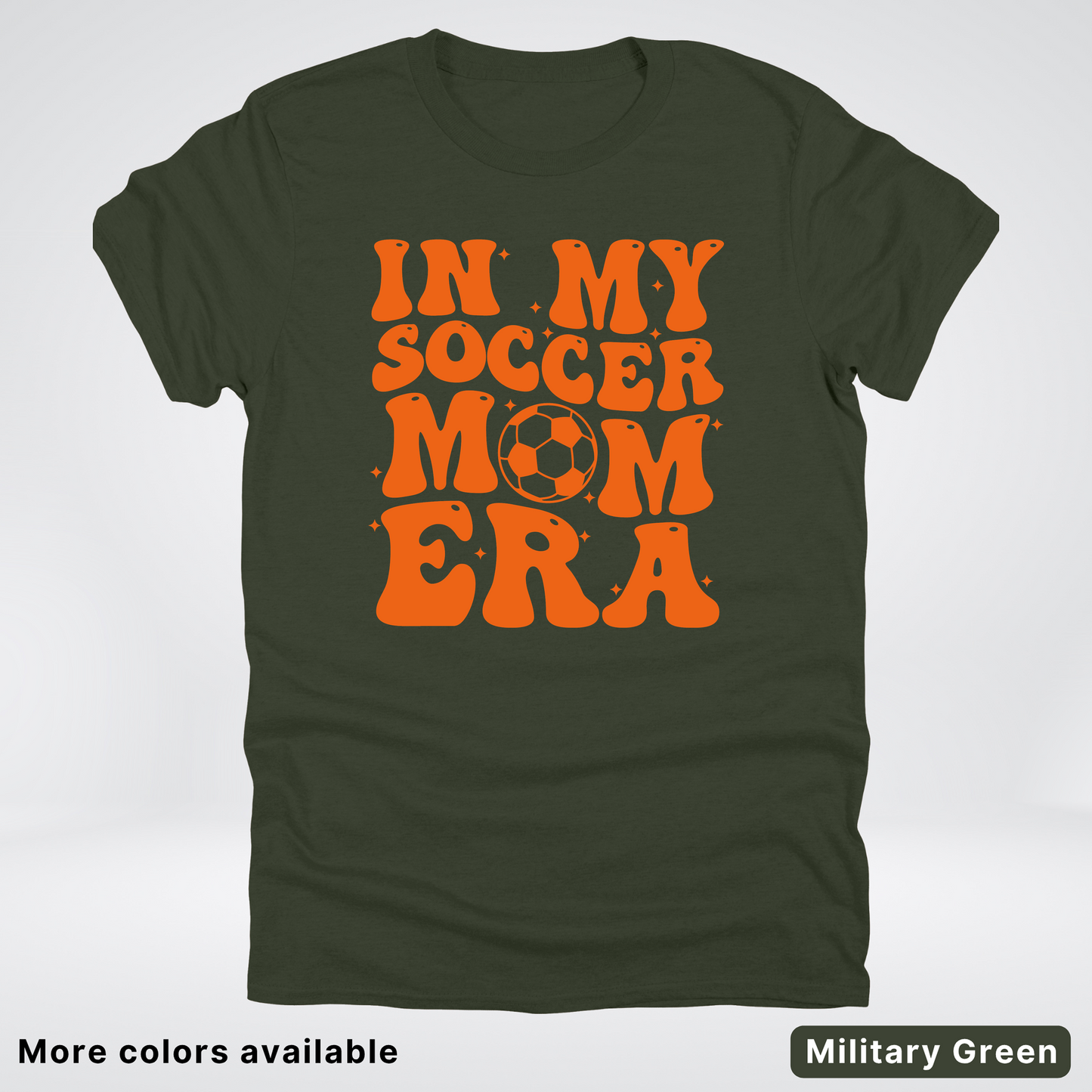 In My Soccer Mom Era – Orange Design - T-Shirt