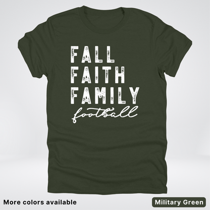 Fall Faith Family – White Design - Football - T-Shirt