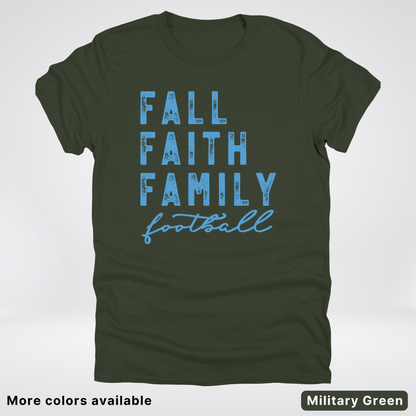 Fall Faith Family – Light Blue Design - Football - T-Shirt