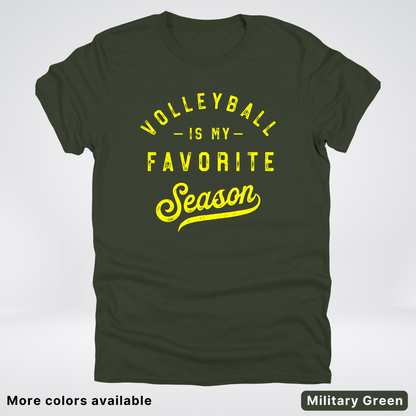 Volleyball Is My Favorite Season - Yellow Design - T-Shirt