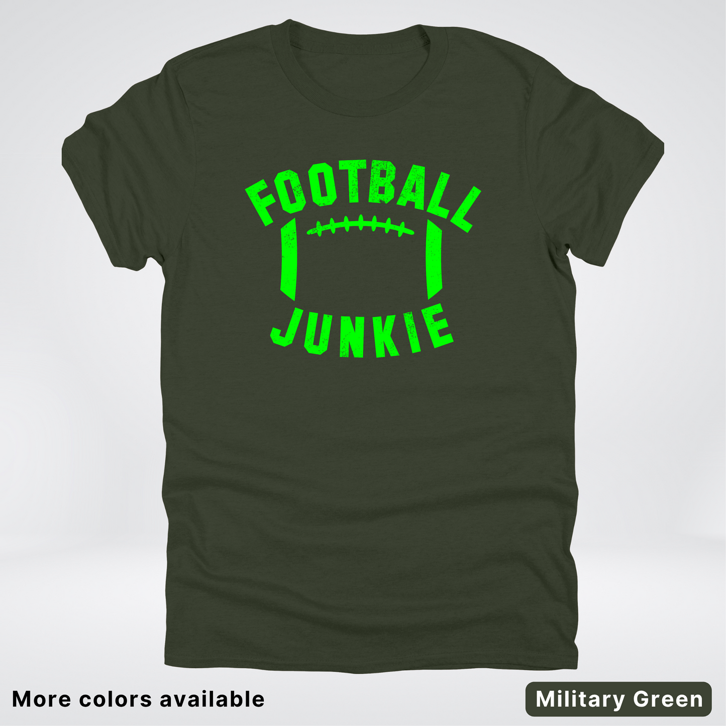 Football Junkie – Green Design - T-Shirt