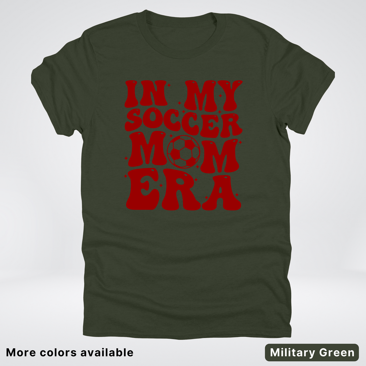 In My Soccer Mom Era – Maroon Design - T-Shirt
