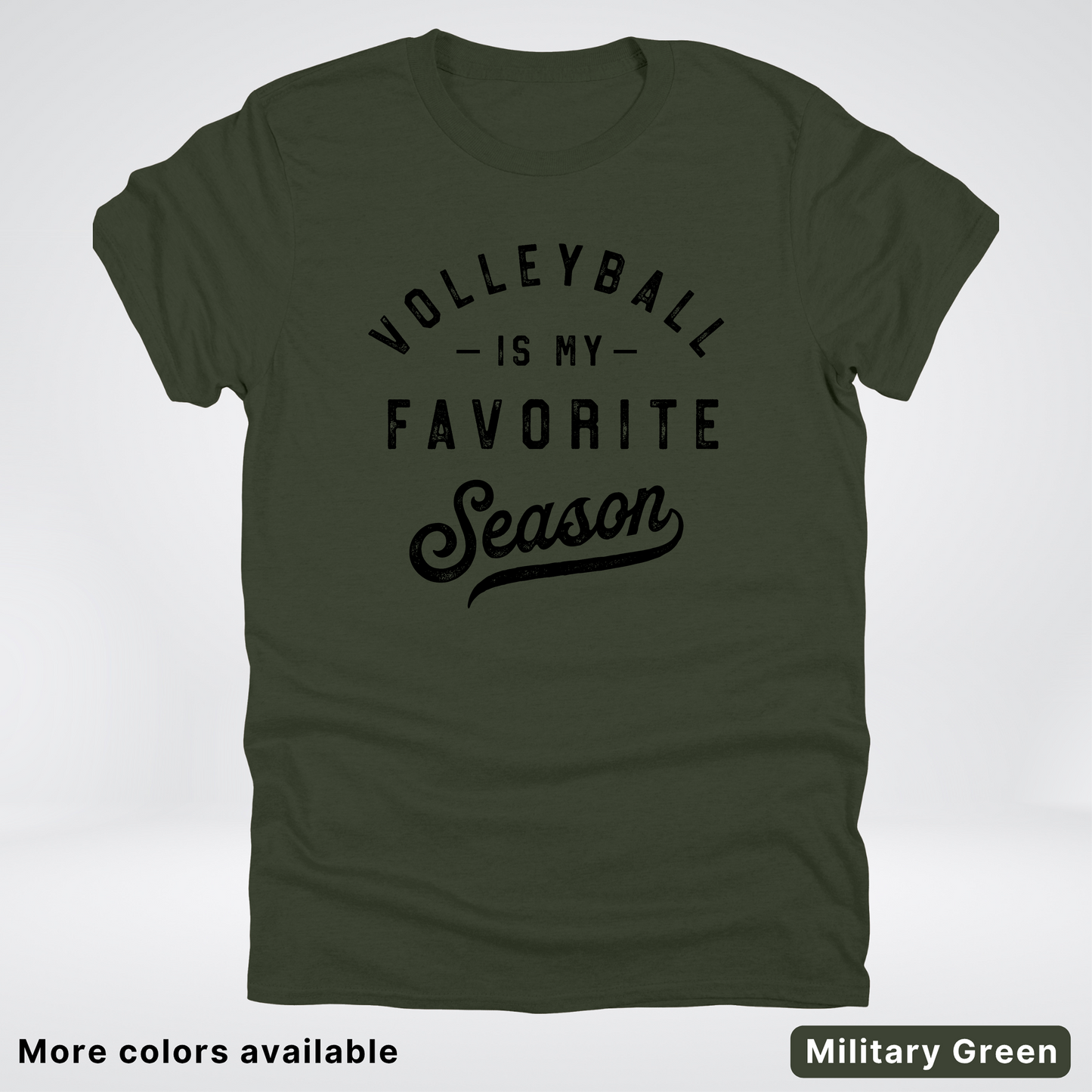 Volleyball Is My Favorite Season - Black Design - T-Shirt