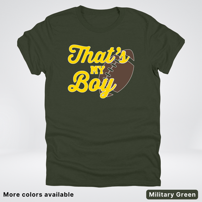 That's My Boy - Gold Design - Football - T-Shirt