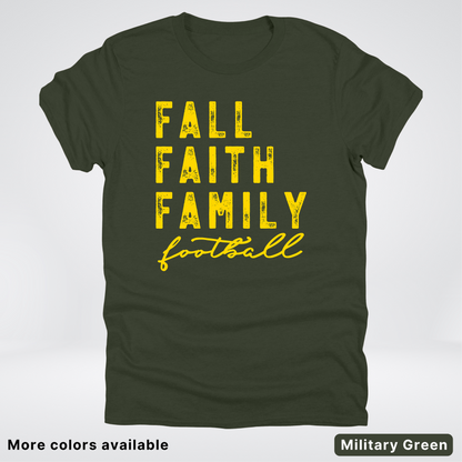 Fall Faith Family – Gold Design - Football - T-Shirt
