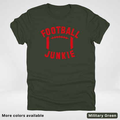 Football Junkie – Red Design - T-Shirt