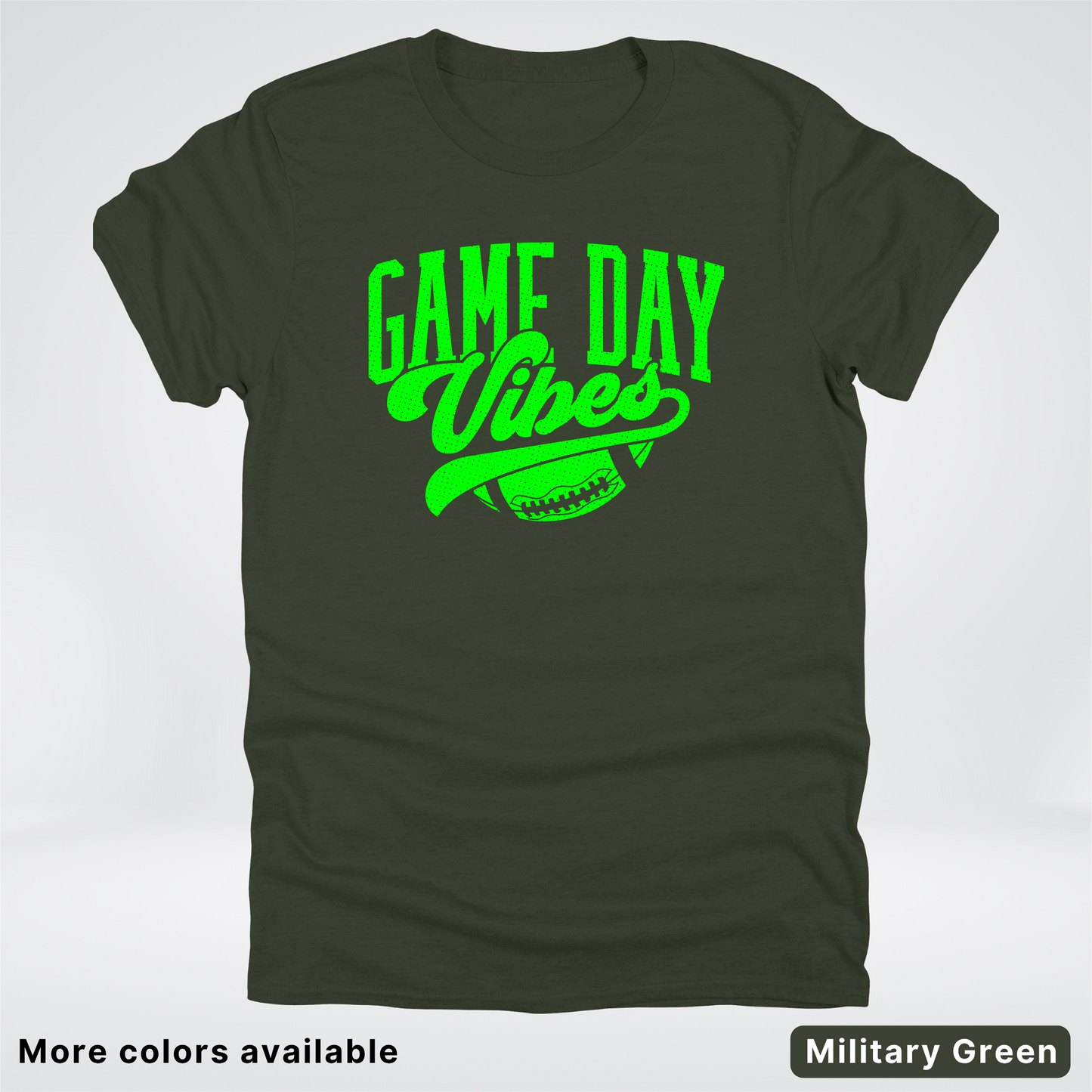 Game Day Vibes - Green Design - Football - T-Shirt