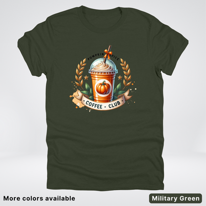 Pumpkin Spice Coffee Club 2 - T-Shirt