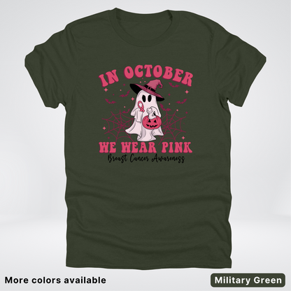 In October We Wear Pink Trick or Treating Ghost Witch - T-Shirt