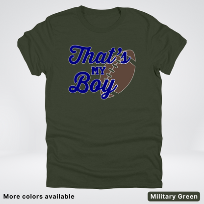 That's My Boy - Navy Design - Football - T-Shirt