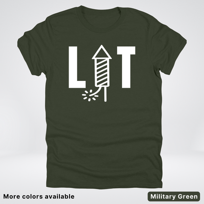 LIT - 4th Of July T-Shirt