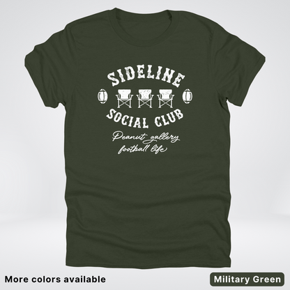 Sideline Social Club Peanut Gallery Football Life - White Design - T-Shirt