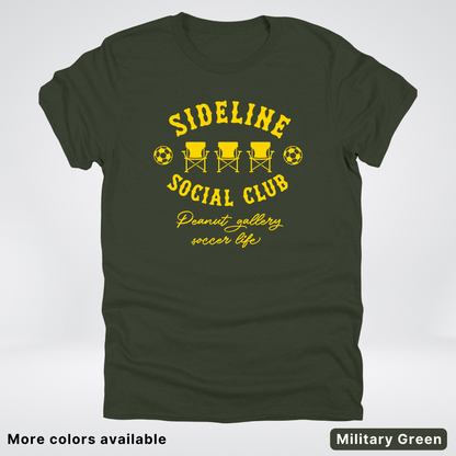 Sideline Social Club Peanut Gallery Soccer Life – Gold Design - T-Shirt